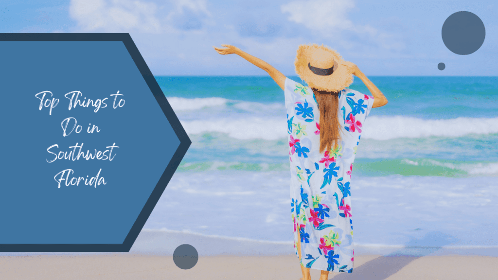 Top Things to Do in Southwest Florida
- Article Banner