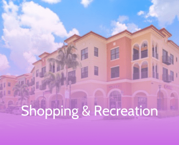 Shopping & Recreation