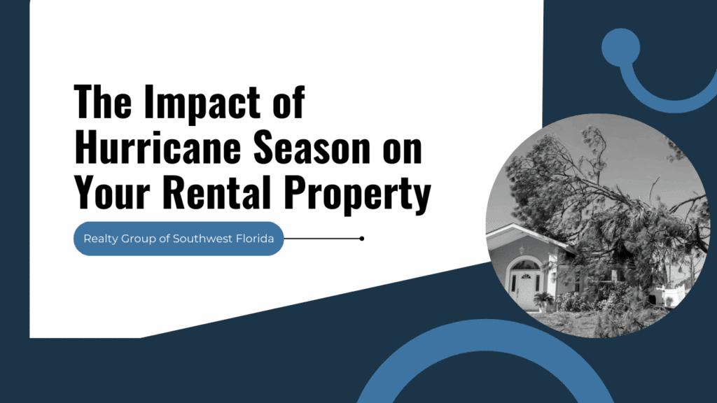 The Impact of Hurricane Season on Your Florida Rental Property - Article Banner