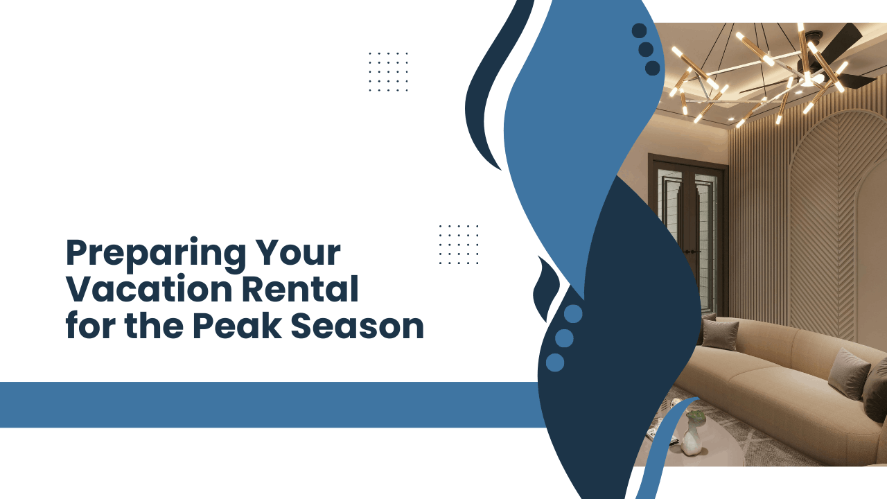 Preparing Your Florida Vacation Rental for the Peak Season
